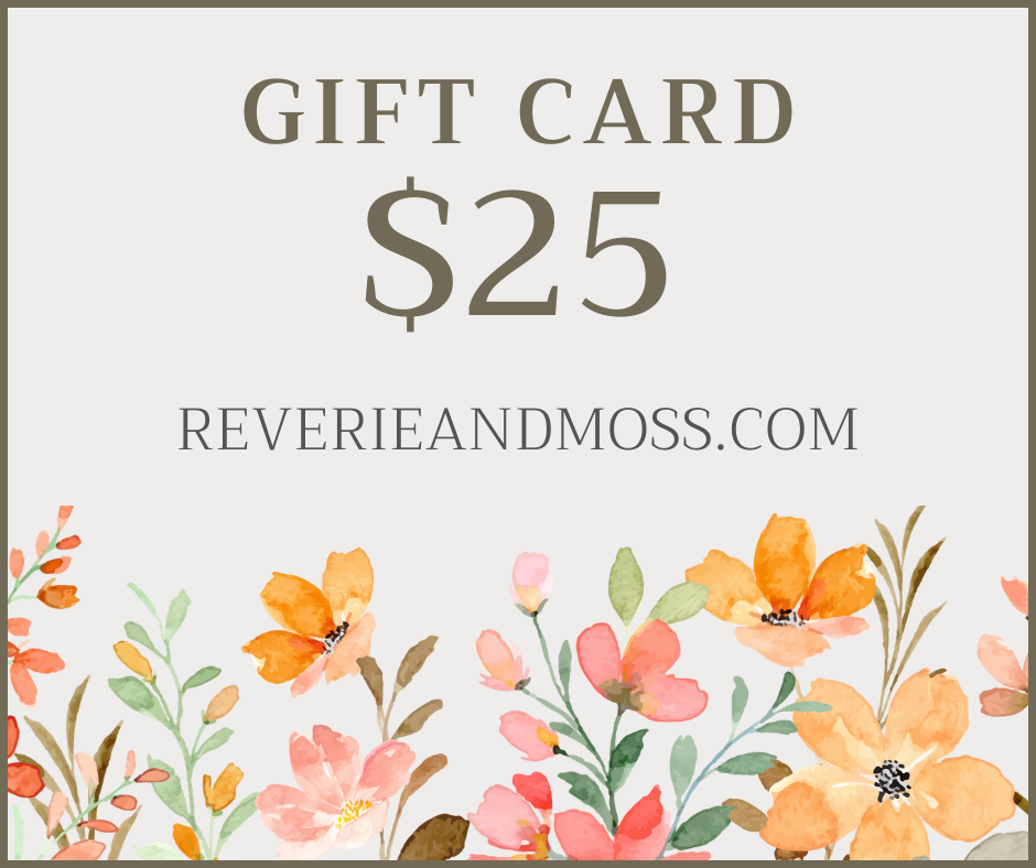 Reverie & Moss Gift Cards