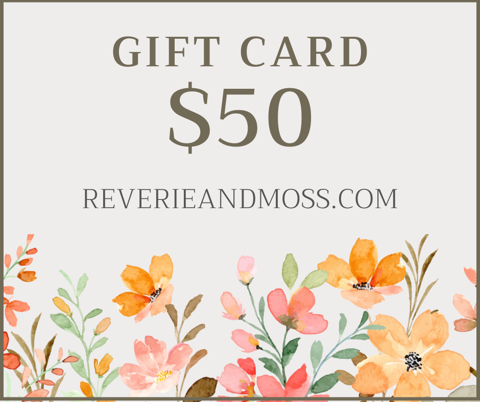 Reverie & Moss Gift Cards